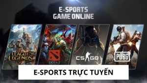 E-sports trực tuyến
