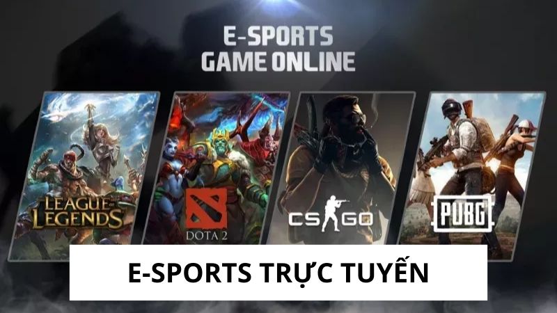 E-sports trực tuyến