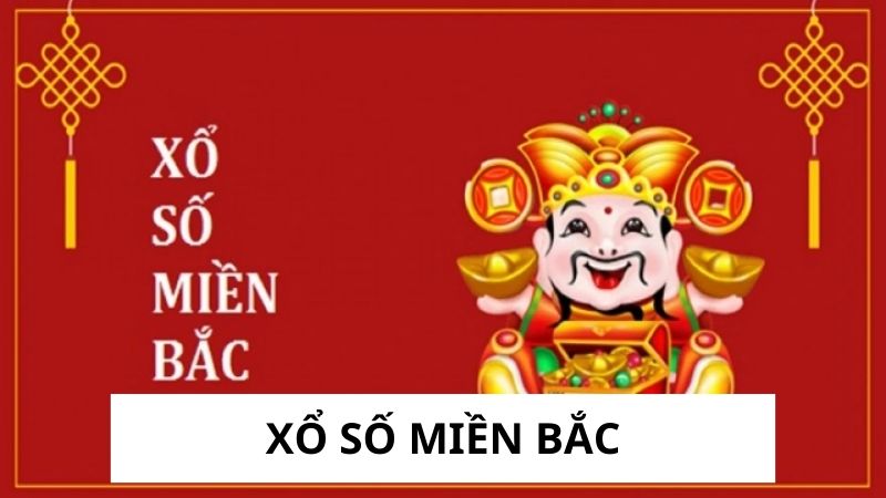 Xổ số miền Bắc